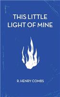 This Little Light of Mine