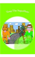 Tomy the Superhero