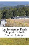 Les Bourreaux Du Diable: La Putain de Lucifer