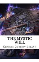The Mystic Will