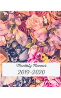 Monthly Planner 2019-2020: 24 Month Calendar Monthly and Weekly Schedule Organizer with Beautiful Rose Cover 8x10
