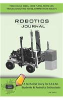Robotics Journal - A Technical Diary for Stem Students & Robotics Enthusiasts
