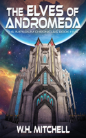 Elves of Andromeda (Imperium Chronicles, Book 5)