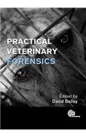 Practical Veterinary Forensics