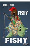 Here Fishy Fishy Fishy Journal