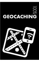 Geocaching Notebook: Blank Lined Geocaching Journal for Player and Instructor
