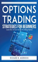 Options Trading Strategies For Beginners