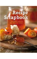 Recipe Scrapbook: The Perfect Store for Your Treasured Recipes