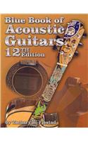 Blue Book of Acoustic Guitars [With CDROM]