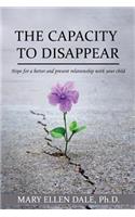 Capacity To Disappear