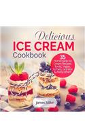 Delicious Ice Cream Cookbook