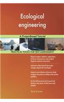 Ecological Engineering: A Project-based Tutorial