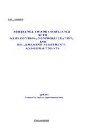 Adherence to and Compliance with Arms Control, Nonproliferation, and Disarmament Agreements and Commitments