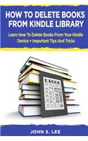 How To Delete Books From Kindle Library