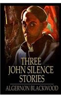 Three John Silence Stories