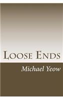 Loose ends