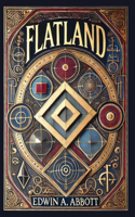 Flatland (Collector's Edition) (Laminated Hardback with Jacket): A Romance of Many Dimensions
