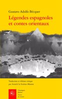 Legendes Espagnoles Et Contes Orientaux