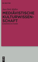 Mediävistische Kulturwissenschaft