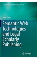 Semantic Web Technologies and Legal Scholarly Publishing
