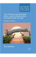 Interaction Between Local and International Peacebuilding Actors