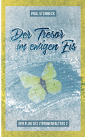 Der Tresor im ewigen Eis