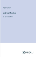 Le Grand Meaulnes