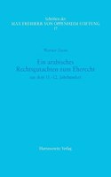 Ein Arabisches Rechtsgutachten Zum Eherecht Aus Dem 11.-12. Jahrhundert