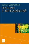 Die Kunst in Der Gesellschaft
