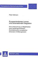 Europaorientiertes Lernen und transnationale Integration