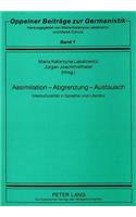 Assimilation - Abgrenzung - Austausch