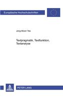 Textpragmatik, Textfunktion, Textanalyse