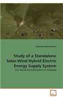 Study of a Standalone Solar-Wind Hybrid Electric Energy Supply System