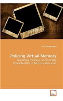 Policing Virtual Memory