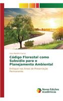 Código Florestal como Subsídio para o Planejamento Ambiental