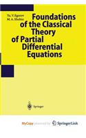 Foundations of the Classical Theory of Partial Differential Equations