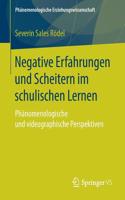 Negative Erfahrungen Und Scheitern Im Schulischen Lernen