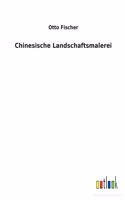 Chinesische Landschaftsmalerei