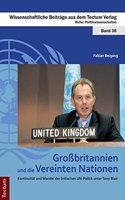Grossbritannien Und Die Vereinten Nationen