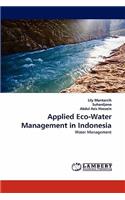 Applied Eco-Water Management in Indonesia