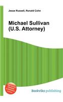 Michael Sullivan (U.S. Attorney)