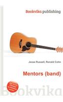 Mentors (Band): (English)