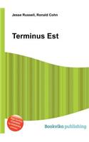 Terminus Est: (English)