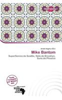 Mike Bantom: (French)