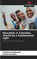 Education in Colombia should be a fundamental right