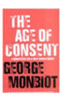 The Age Of Consent A Manifesto For New World Order