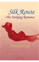 Silk Route: The Undying Romance