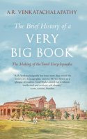The Brief History of A Very Big Book: The Making of the Tamil Encyclopaedia