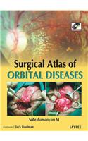 Surgical Atlas of Orbital Diseases (with DVD-ROM) 