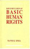 Implementations of Basic Human Rights